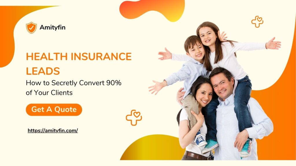 Health Insurance Leads